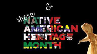 November to celebrate Native American heritage