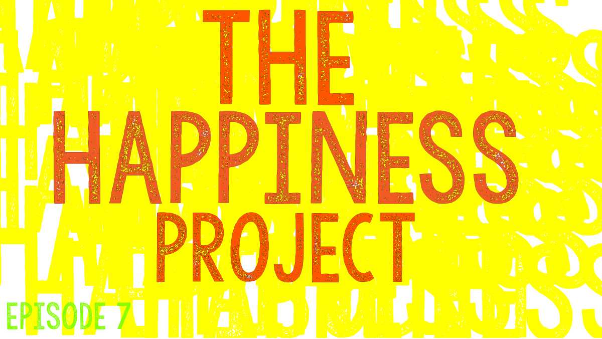 The Happiness Project: What hobby makes you feel happy?
