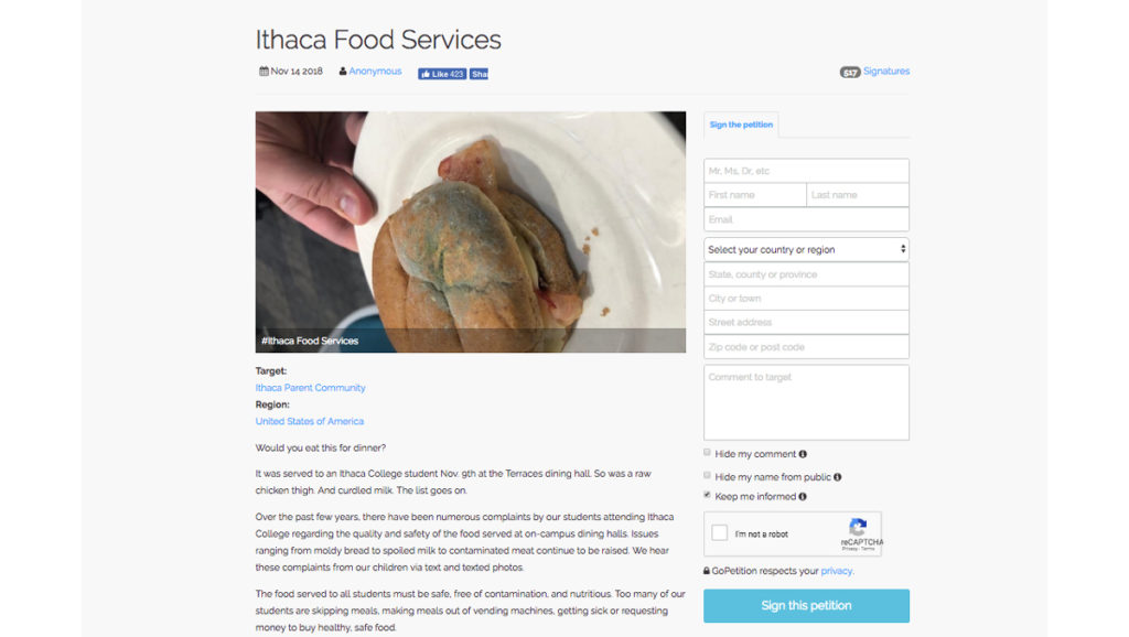 The petition to review dining services was created by parents of students at Ithaca College. It began to  circulate Nov. 14, claiming that the moldy hamburger bun was served in Terrace Dining Hall on Nov. 9.