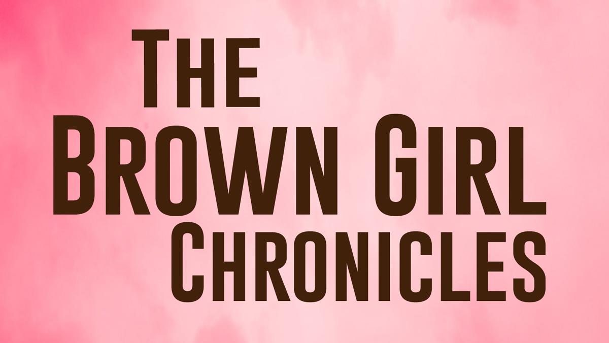 The Brown Girl Chronicles- IC Strike