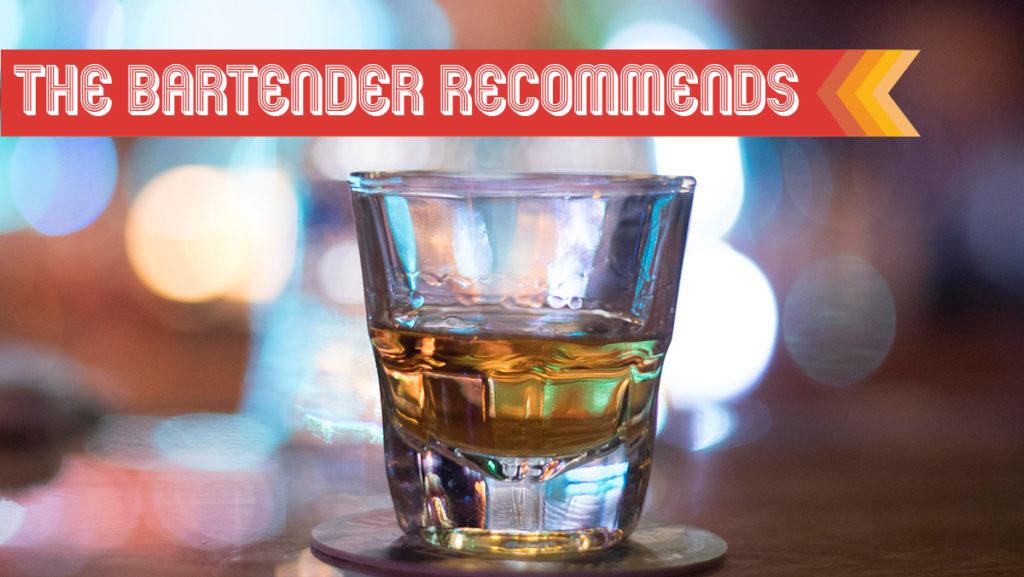 The Bartender Recommends